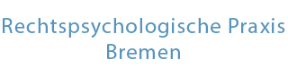 Rechtspsychologische Praxis Bremen